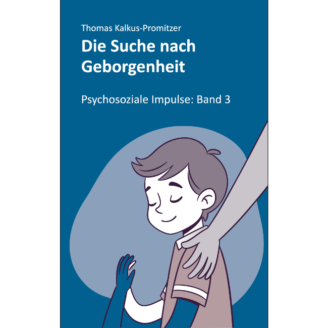 Buchcover "Die Suche nach Geborgenheit"