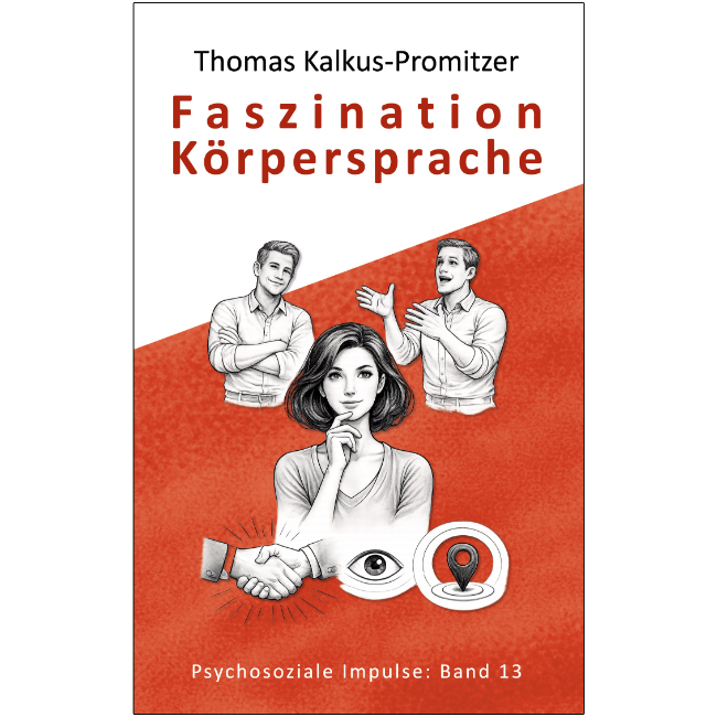 Buchcover "Faszination Körpersprache" von Thomas Kalkus-Promitzer