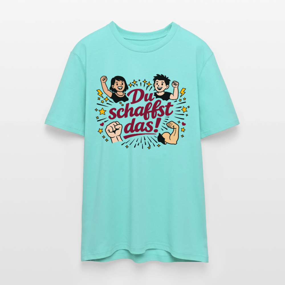 T-Shirt: Du schafst das! - Poolblau