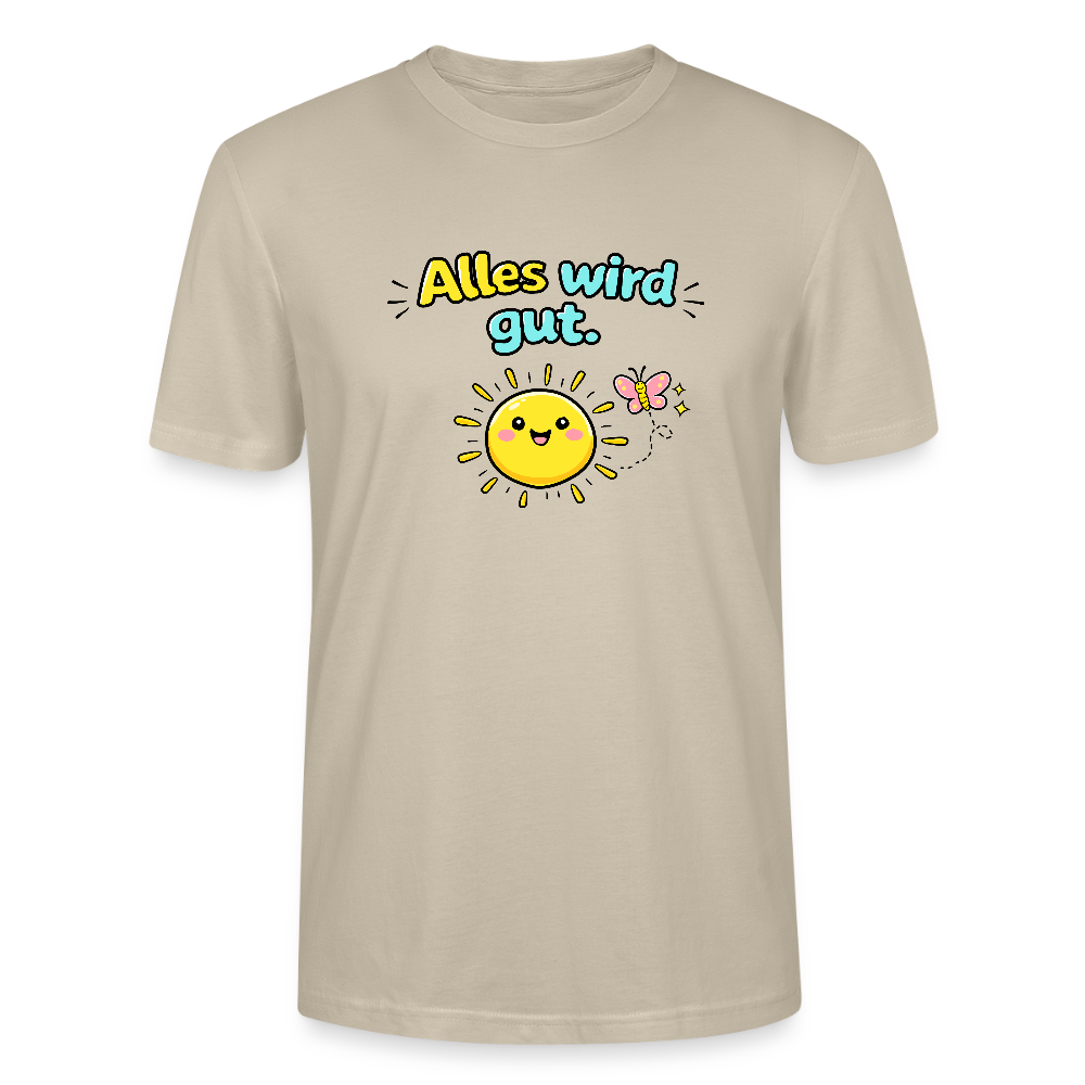 Alles wird gut. T-Shirt - Beige