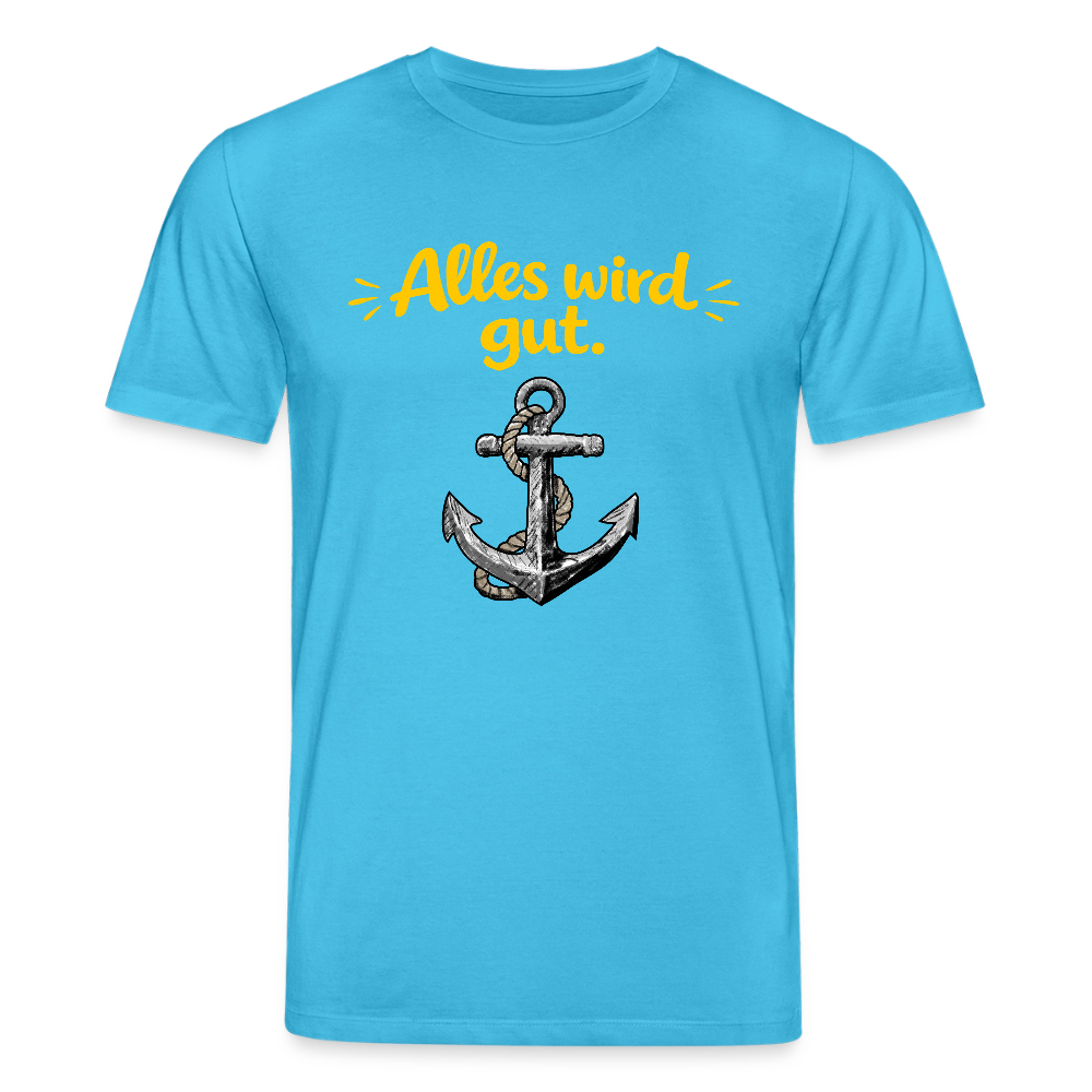 T-Shirt: Alles wird gut. Anker - Aquablau