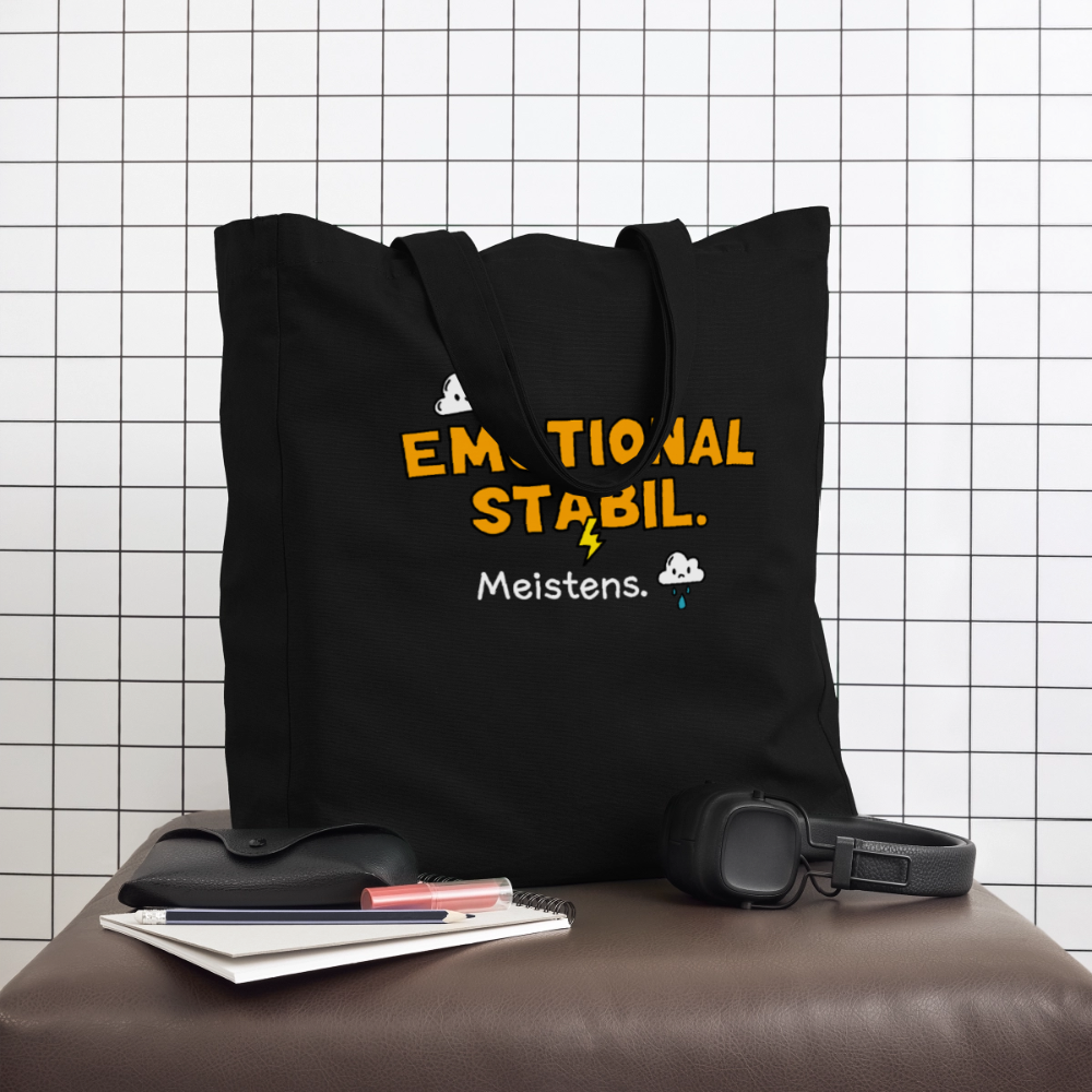 Tasche: Emotional stabil. - Schwarz