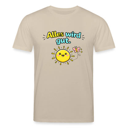 Alles wird gut. T-Shirt - Beige
