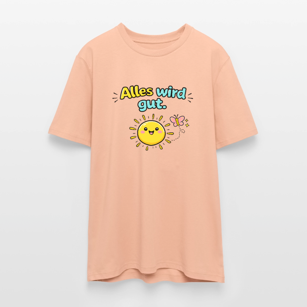 Alles wird gut. T-Shirt - Pfirsich