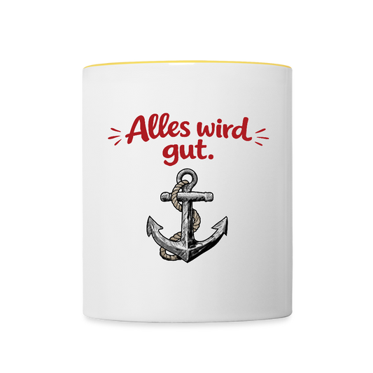 Tasse: Alles wird gut. Anker2 - Weiß/Gelb