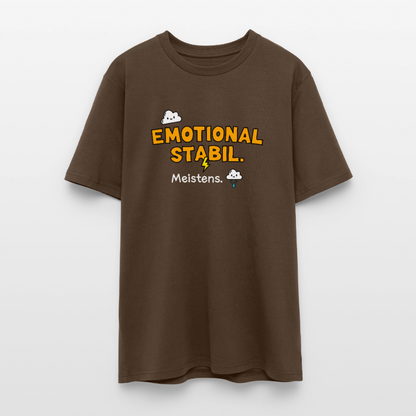 T-Shirt: Emotional stabil - Dunkelbraun
