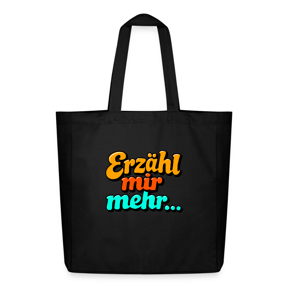 Tasche: Erzähl mir mehr... - Schwarz