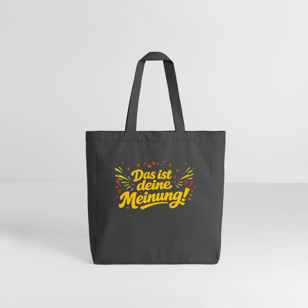 Tasche: Das ist deine Meinung! - Anthrazit