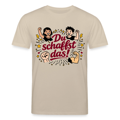 T-Shirt: Du schafst das! - Beige