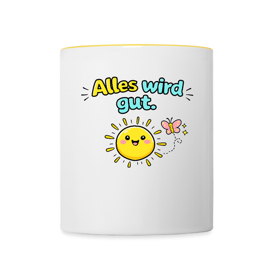 Tasse: Alles wird gut - Weiß/Gelb
