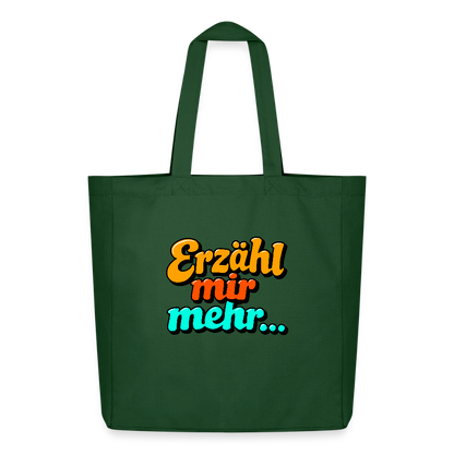 Tasche: Erzähl mir mehr... - Flaschengrün