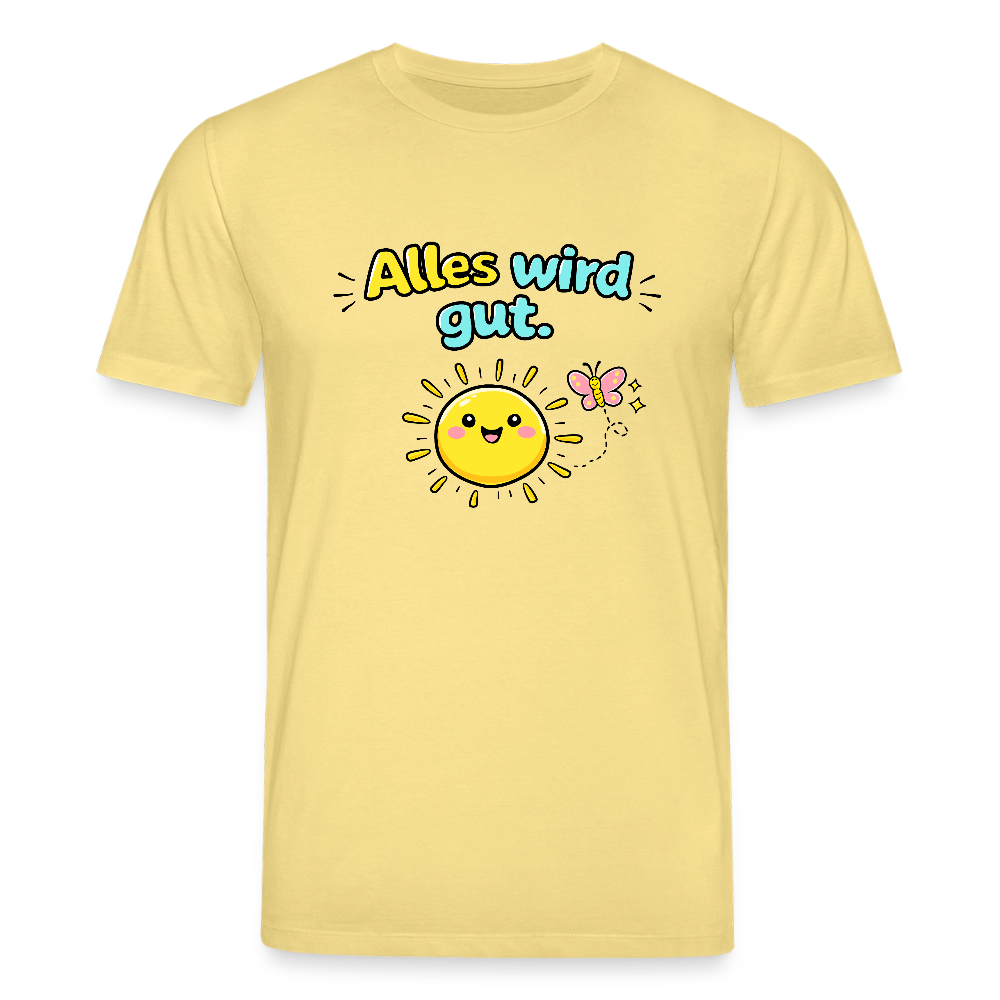 Alles wird gut. T-Shirt - Gelb Viva 
