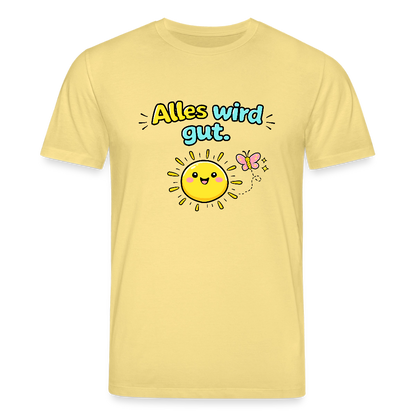Alles wird gut. T-Shirt - Gelb Viva 
