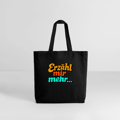 Tasche: Erzähl mir mehr... - Schwarz