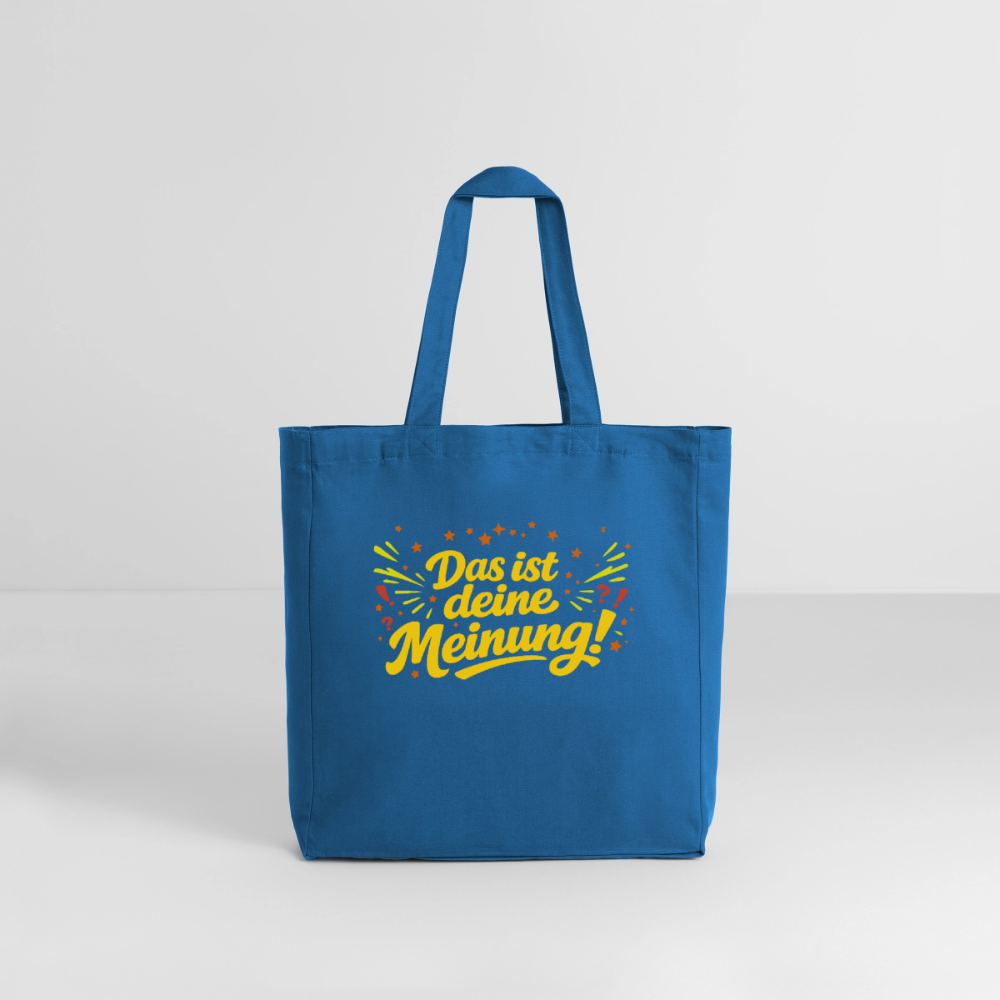 Tasche: Das ist deine Meinung! - Achtsames Blau