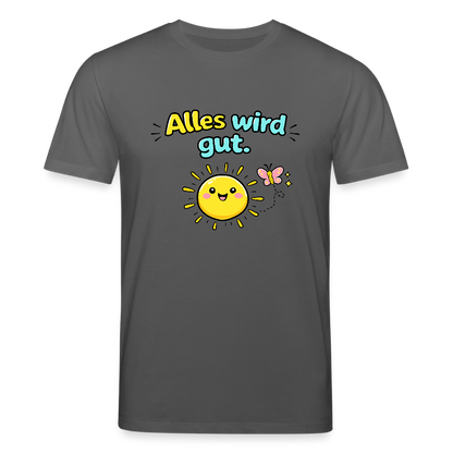 Alles wird gut. T-Shirt - Anthrazit