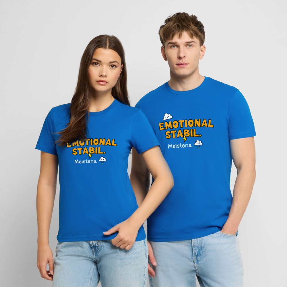 Emotional Stabil - T-Shirt - Pfauenblau