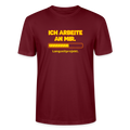 Ich arbeite an mir. T-Shirt - Burgunderrot