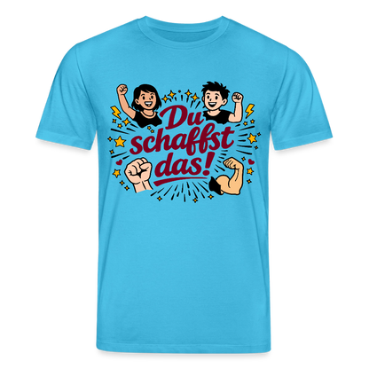 T-Shirt: Du schafst das! - Aquablau
