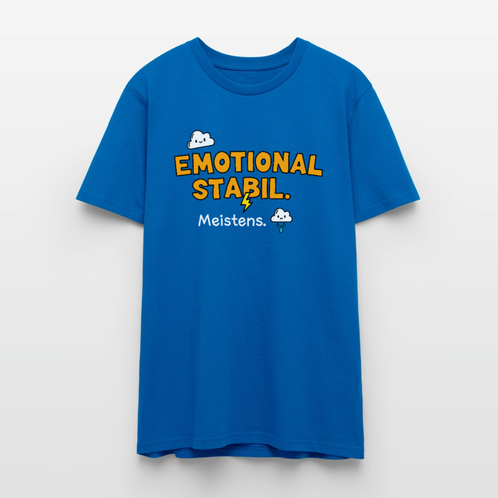 Emotional Stabil - T-Shirt - Pfauenblau