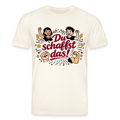 T-Shirt: Du schafst das! - Naturweiß 