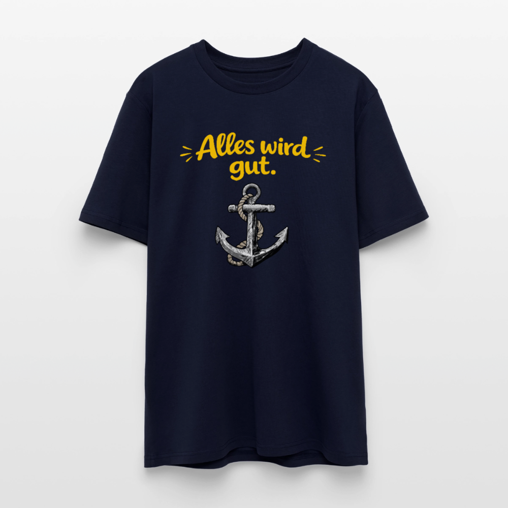 T-Shirt: Alles wird gut. Anker - Navy