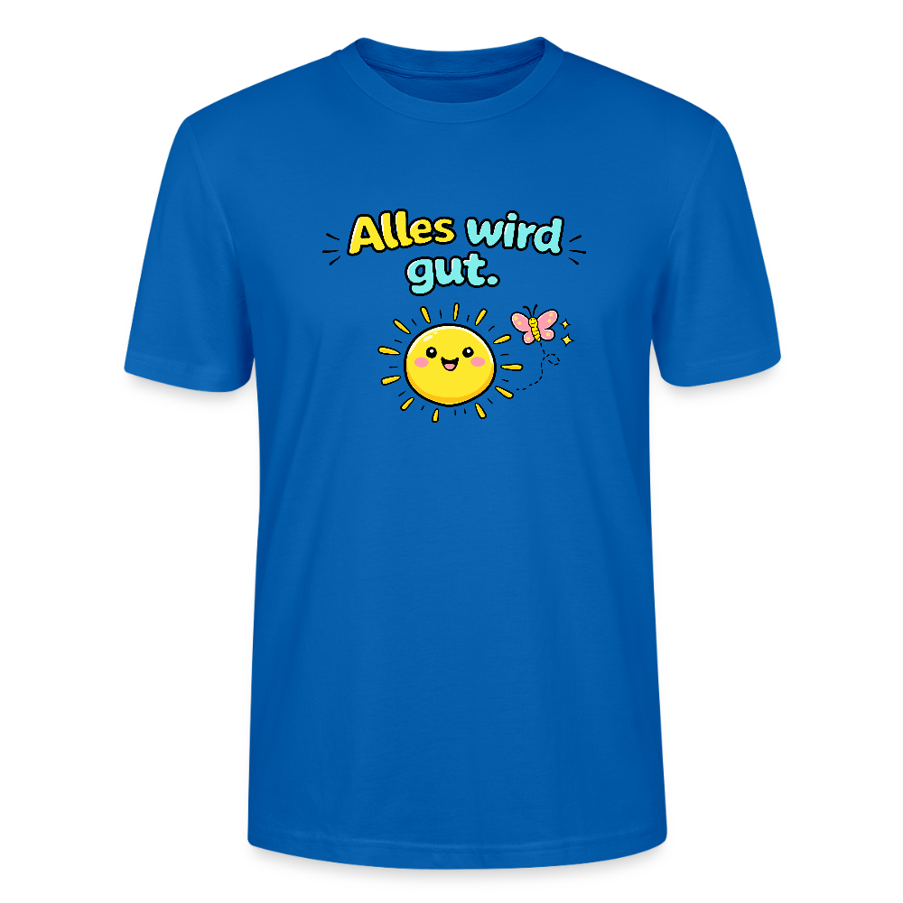 Alles wird gut. T-Shirt - Pfauenblau
