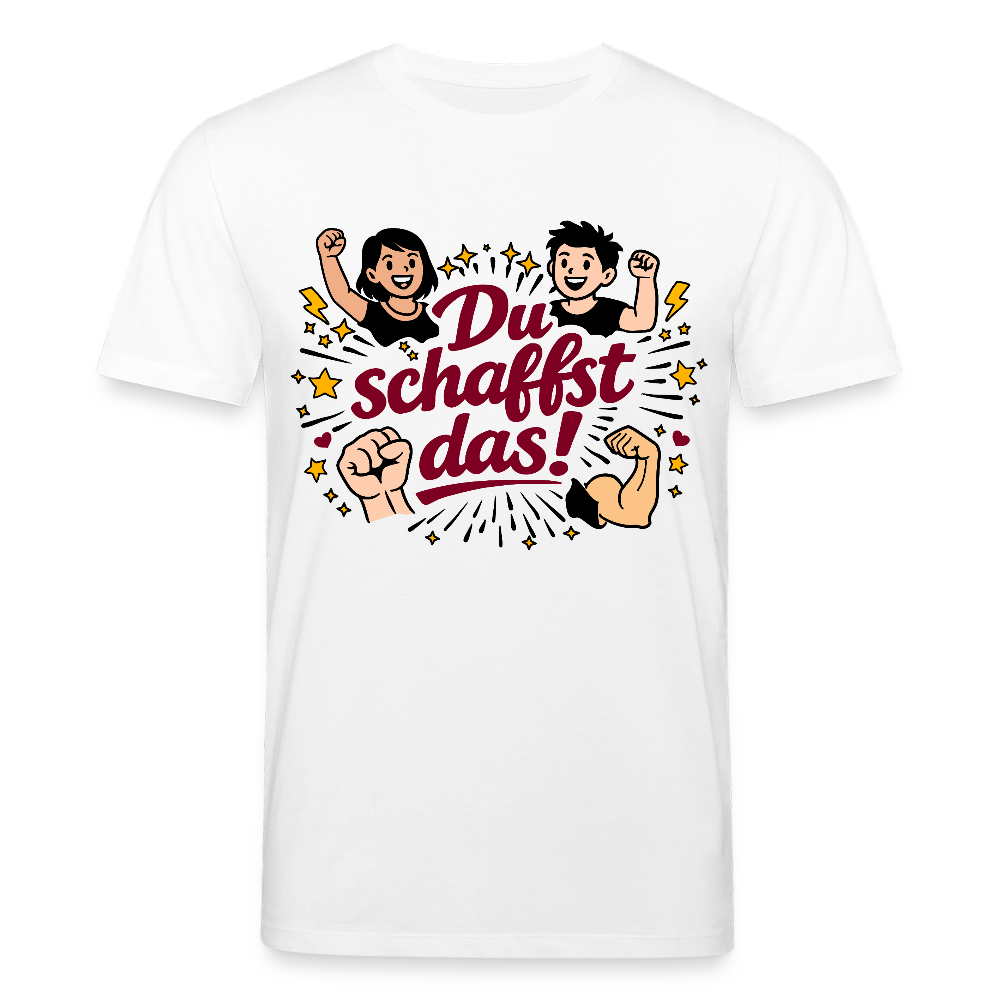 T-Shirt: Du schafst das! - Weiß