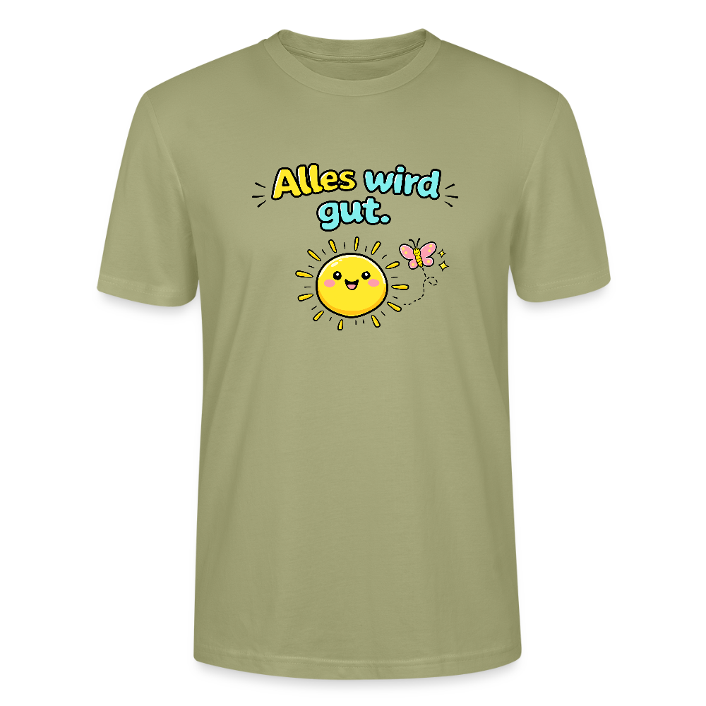 Alles wird gut. T-Shirt - Nebelgrün