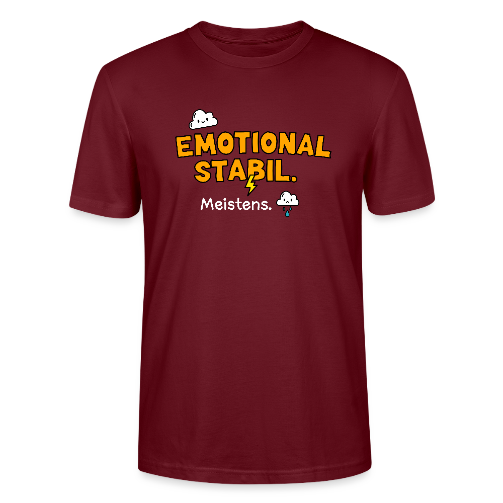 Emotional Stabil - T-Shirt - Burgunderrot