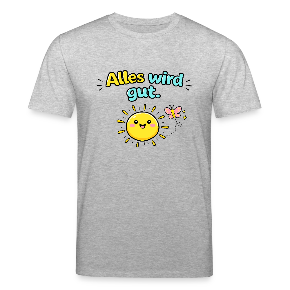 Alles wird gut. T-Shirt - Grau meliert