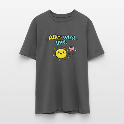 Alles wird gut. T-Shirt - Anthrazit