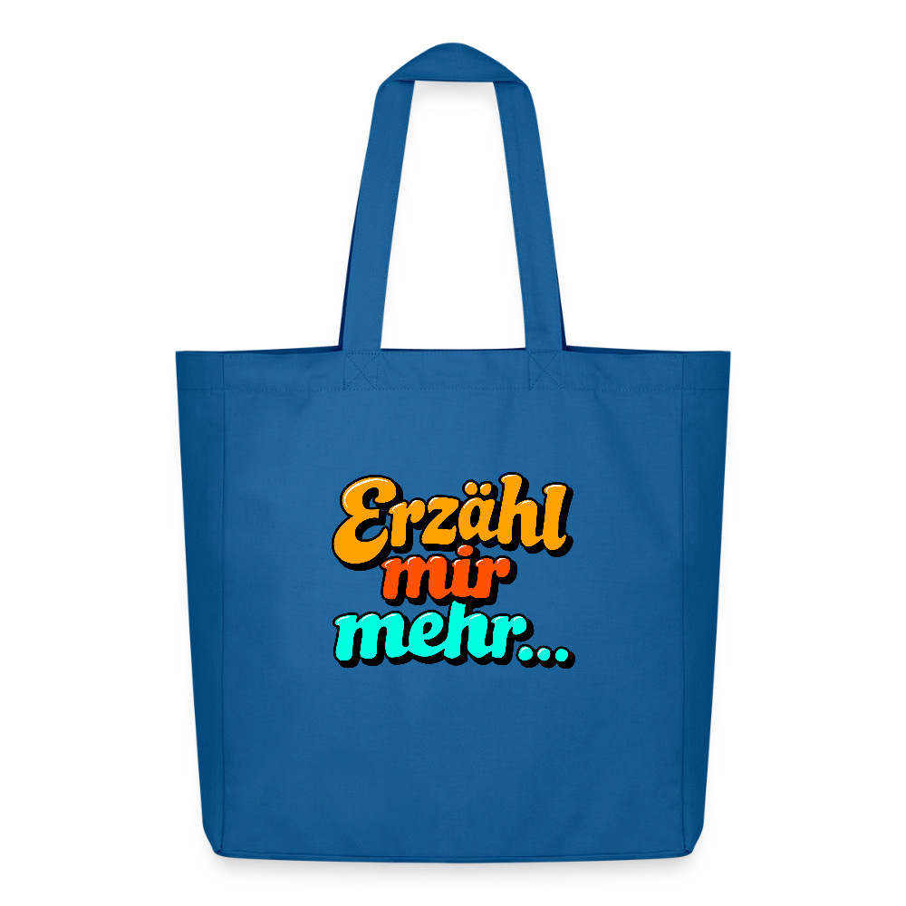 Tasche: Erzähl mir mehr... - Achtsames Blau