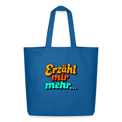 Tasche: Erzähl mir mehr... - Achtsames Blau