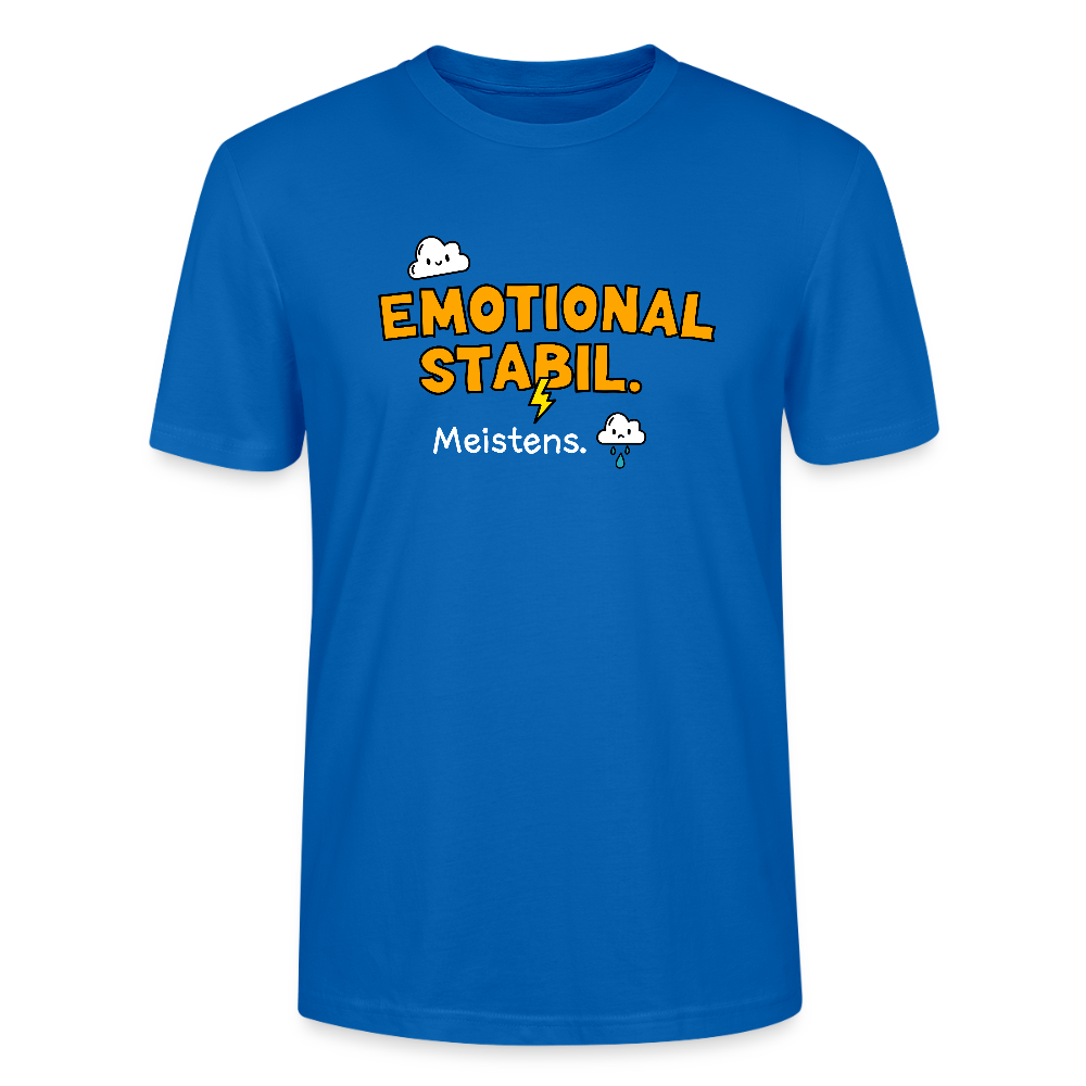 Emotional Stabil - T-Shirt - Pfauenblau