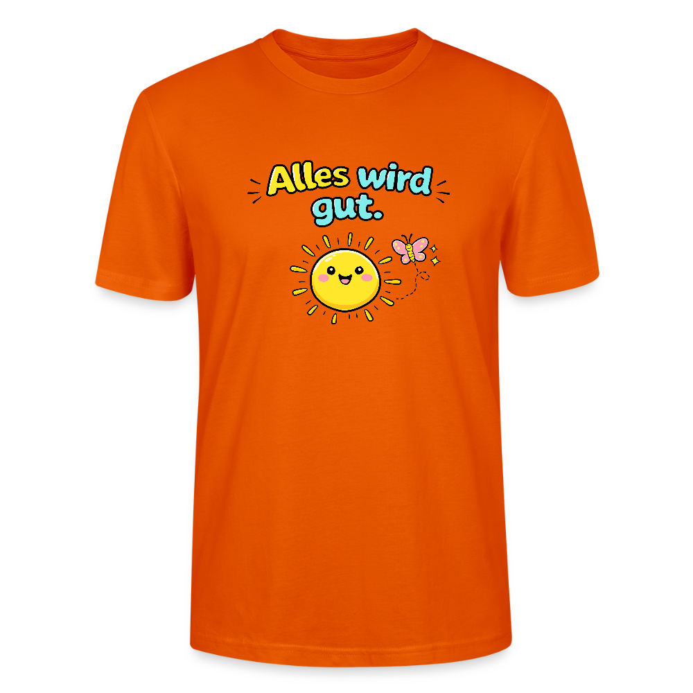 Alles wird gut. T-Shirt - Tieforange