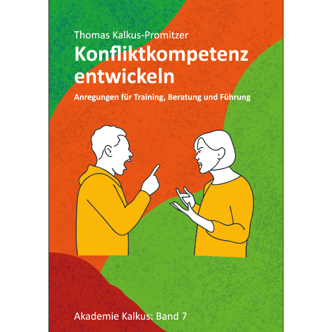Buchcover Konfliktkompetenz entwickeln - Anregungen für Training, Beratung und Führung"