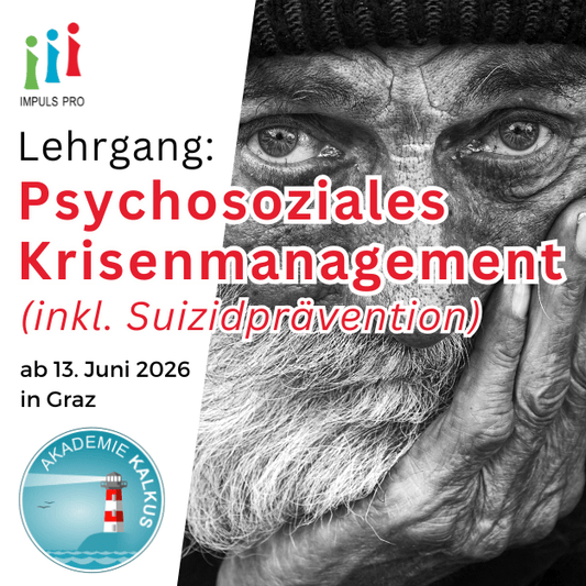 Lehrgang: Psychosoziales Krisenmanagement (inkl. Suizidprävention)