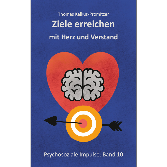 Buchcover "Ziele erreichen mit Herz und Verstand"