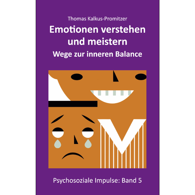 Buchcover " Emotionen vertehen und meistern - Wege zur inneren Balance"