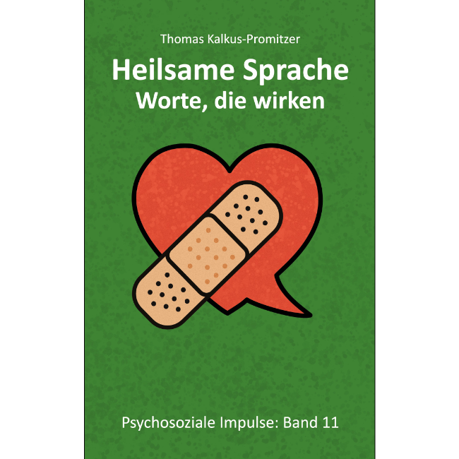 Buchcover Heilsame Sprache - Worte, die wirken"