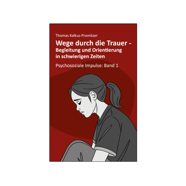 Wege durch die Trauer